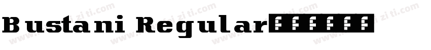 Bustani Regular字体转换